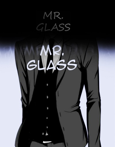 mr.Glass