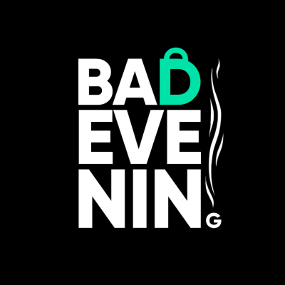 BadEvening