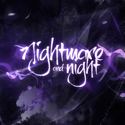 Nightmare and Night