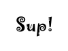 Sup