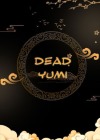 Dead Yumi