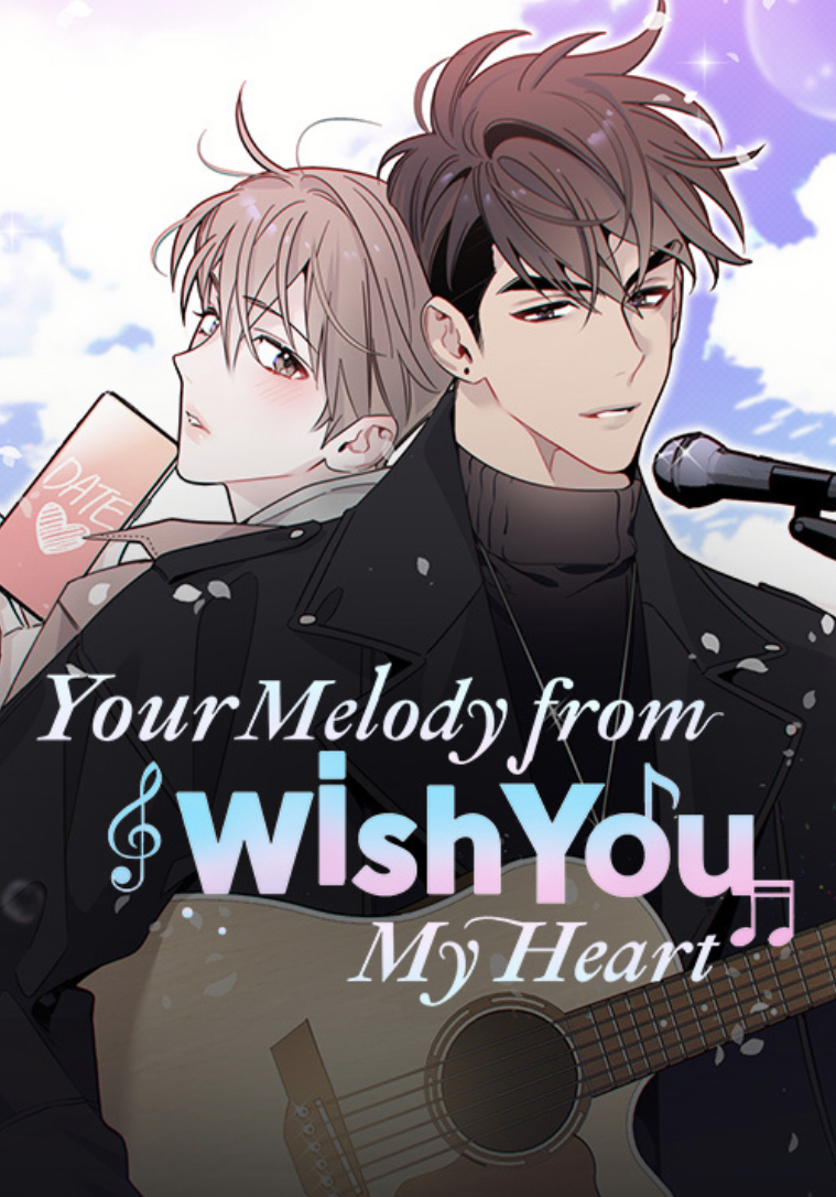 Читать Желаю тебя: Твоя мелодия в моём сердце (Wish You: Your Melody from  My Heart). Манхва онлайн.